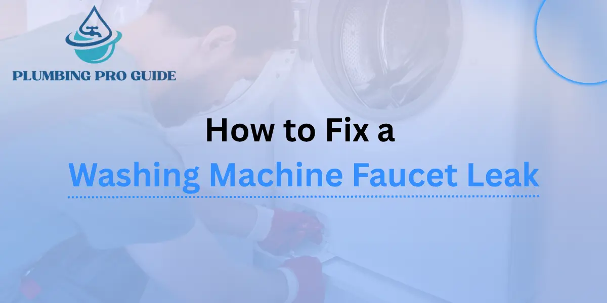 Fix a washing machine Faucet